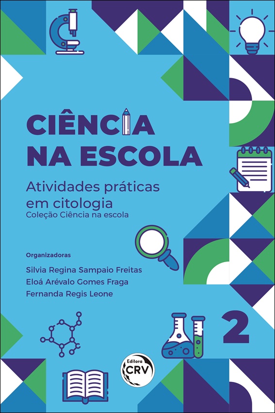 Capa do livro: CIÊNCIA NA ESCOLA<br> Atividades práticas em citologia<br><br> Coleção: Ciência na escola - volume 2