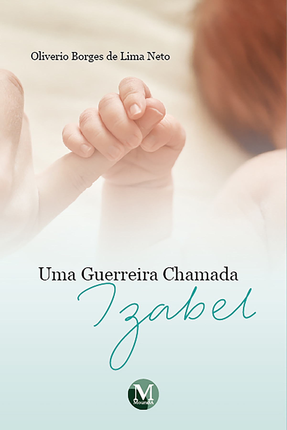 Capa do livro: Uma guerreira chamada Izabel