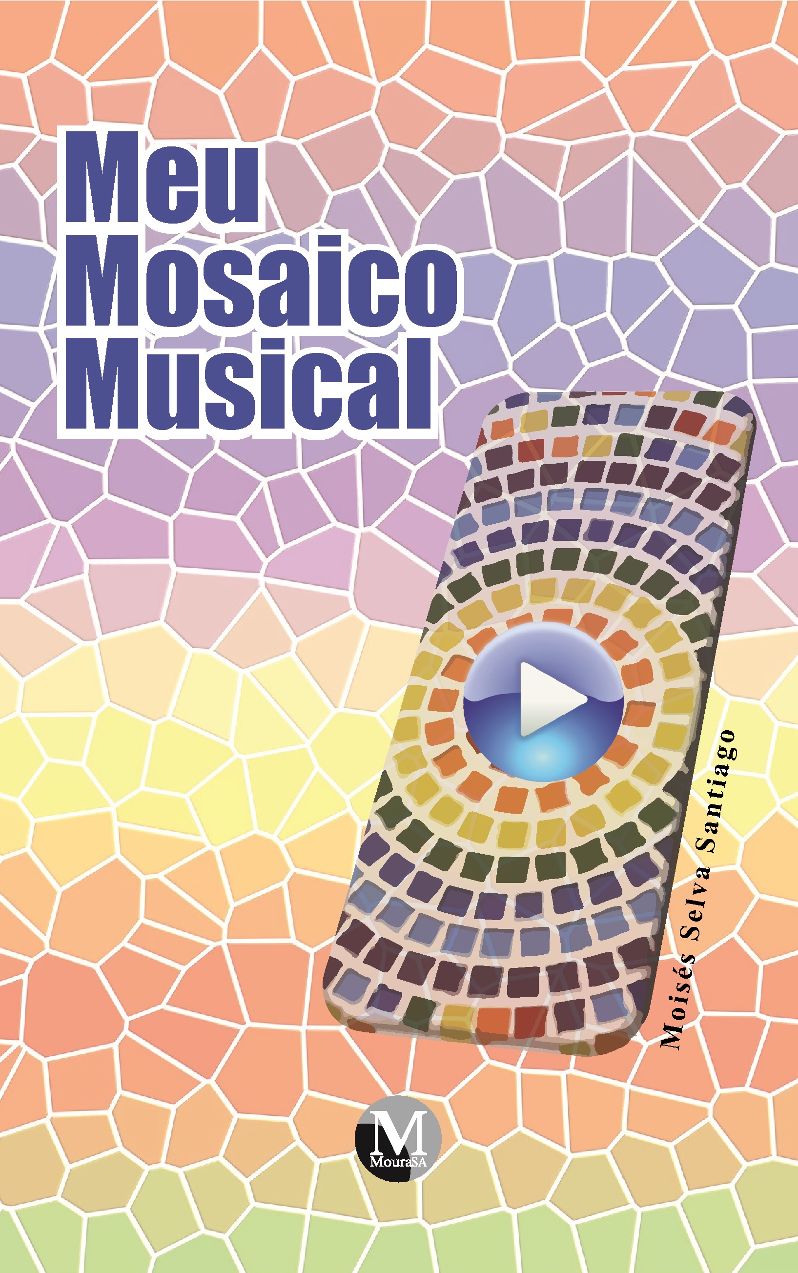 Capa do livro: MEU MOSAICO MUSICAL