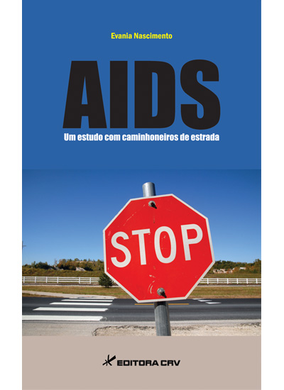 Capa do livro: AIDS:<br>um estudo com caminhoneiros de estrada