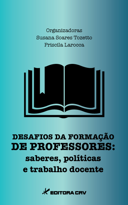 Capa do livro: DESAFIOS DA FORMAÇÃO DE PROFESSORES: saberes, políticas e trabalho docente