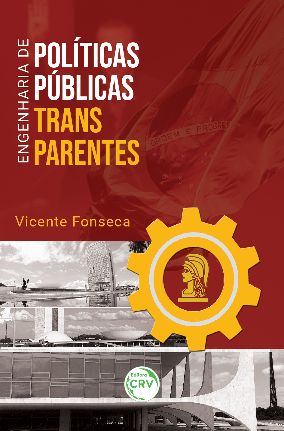 Capa do livro: ENGENHARIA DE POLÍTICAS PÚBLICAS TRANSPARENTES