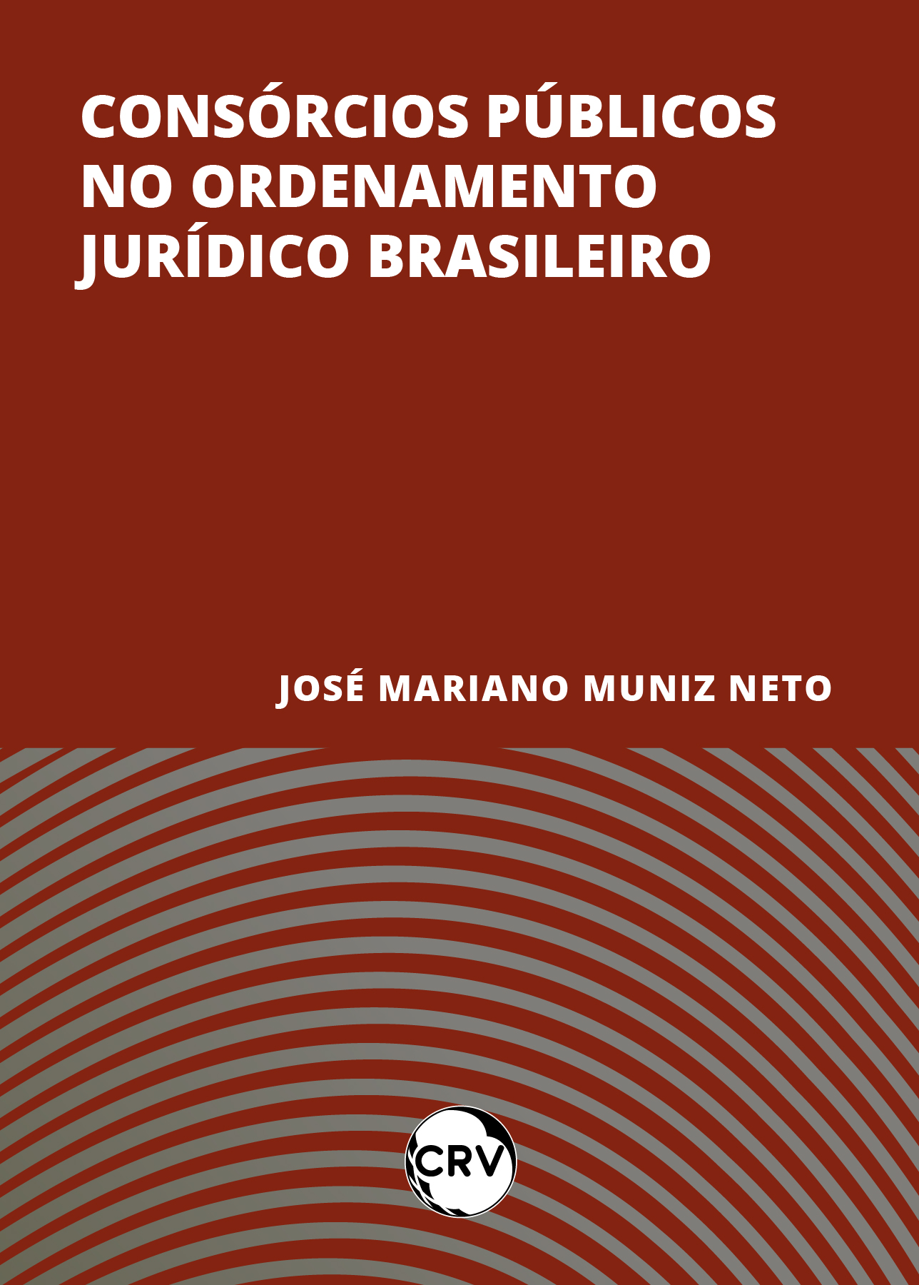 Capa do livro: Consórcios públicos no ordenamento jurídico Brasileiro