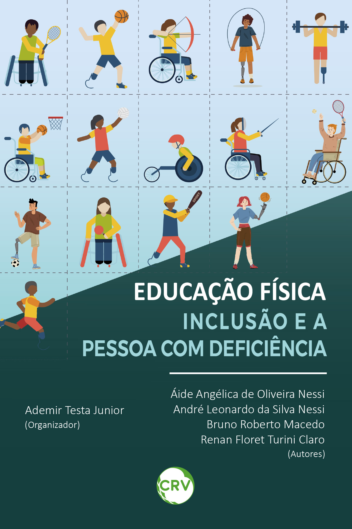 Capa do livro: Educação física, inclusão e a pessoa com deficiência