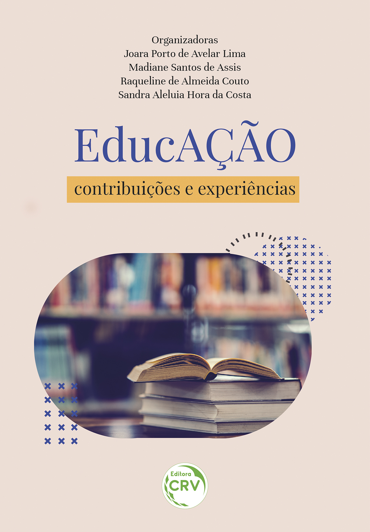 Capa do livro: EducAÇÃO<br>contribuições e experiências