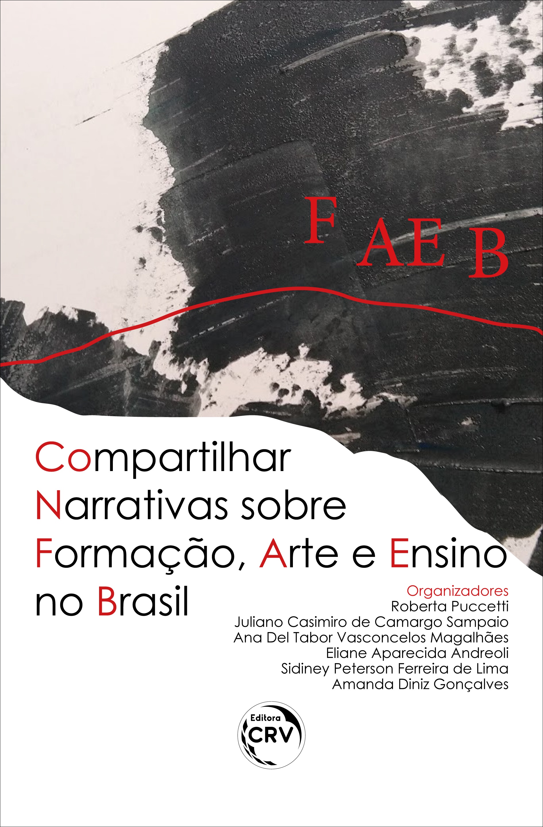 Capa do livro: COMPARTILHAR NARRATIVAS SOBRE FORMAÇÃO, ARTE E ENSINO NO BRASIL