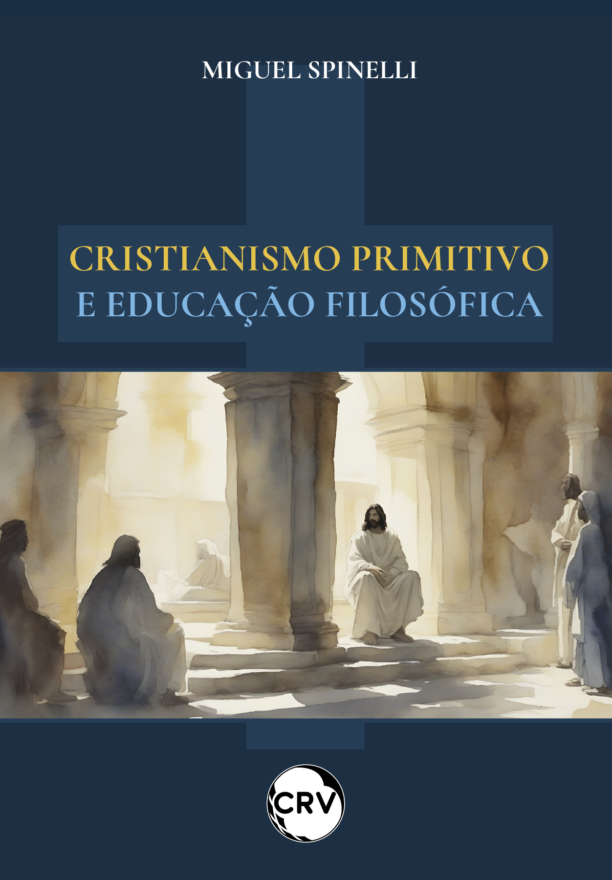 Capa do livro: Cristianismo primitivo e educação filosófica