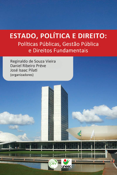 Capa do livro: ESTADO, POLÍTICA E DIREITO:<br>políticas públicas, gestão pública e direitos fundamentais<br>Volume 5