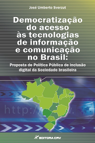 Capa do livro: DEMOCRATIZAÇÃO DO ACESSO ÀS TECNOLOGIAS DE INFORMAÇÃO E COMUNICAÇÃO NO BRASIL