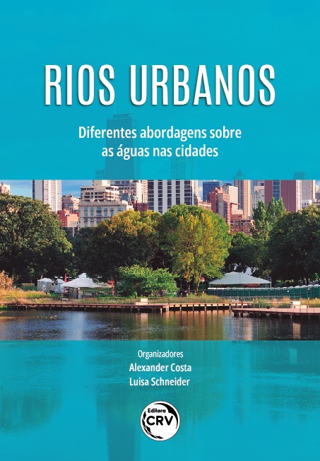 Capa do livro: RIOS URBANOS:<br> diferentes abordagens sobre as águas nas cidades