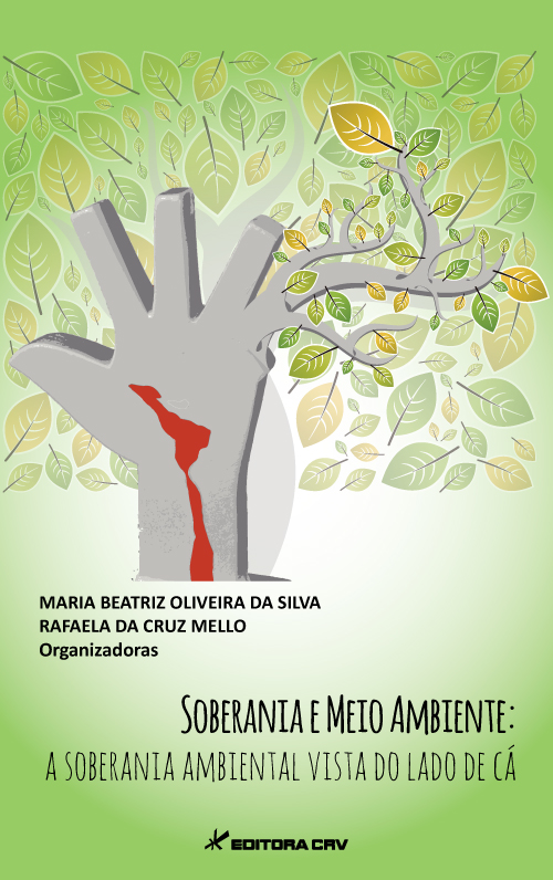 Capa do livro: SOBERANIA E MEIO AMBIENTE:<br>a soberania ambiental vista do lado de cá