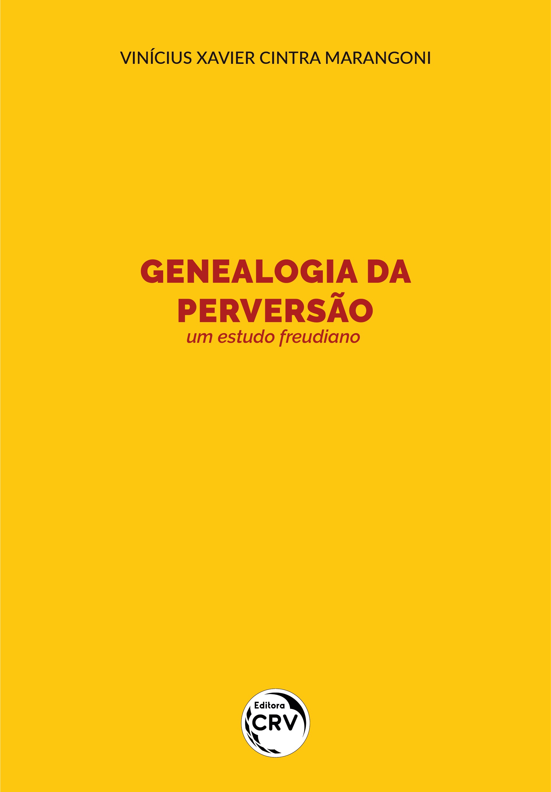 Capa do livro: GENEALOGIA DA PERVERSÃO:<br> um estudo freudiano