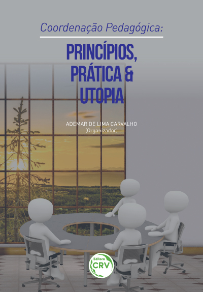 Capa do livro: COORDENAÇÃO PEDAGÓGICA:<br> princípios, prática e utopia