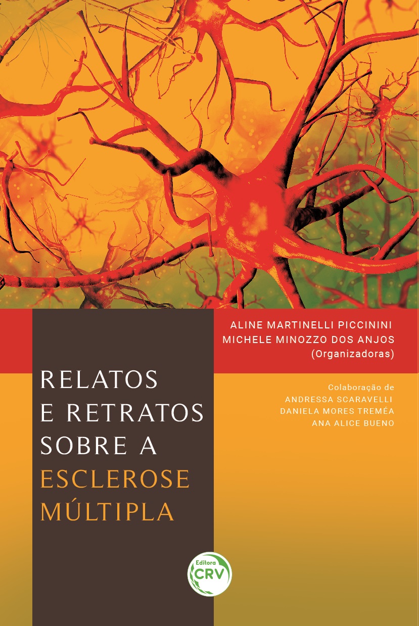 Capa do livro: RELATOS E RETRATOS SOBRE A ESCLEROSE MÚLTIPLA<br> <a href=https://editoracrv.com.br/produtos/detalhes/36955-CRV>VER 2ª EDIÇÃO</a>