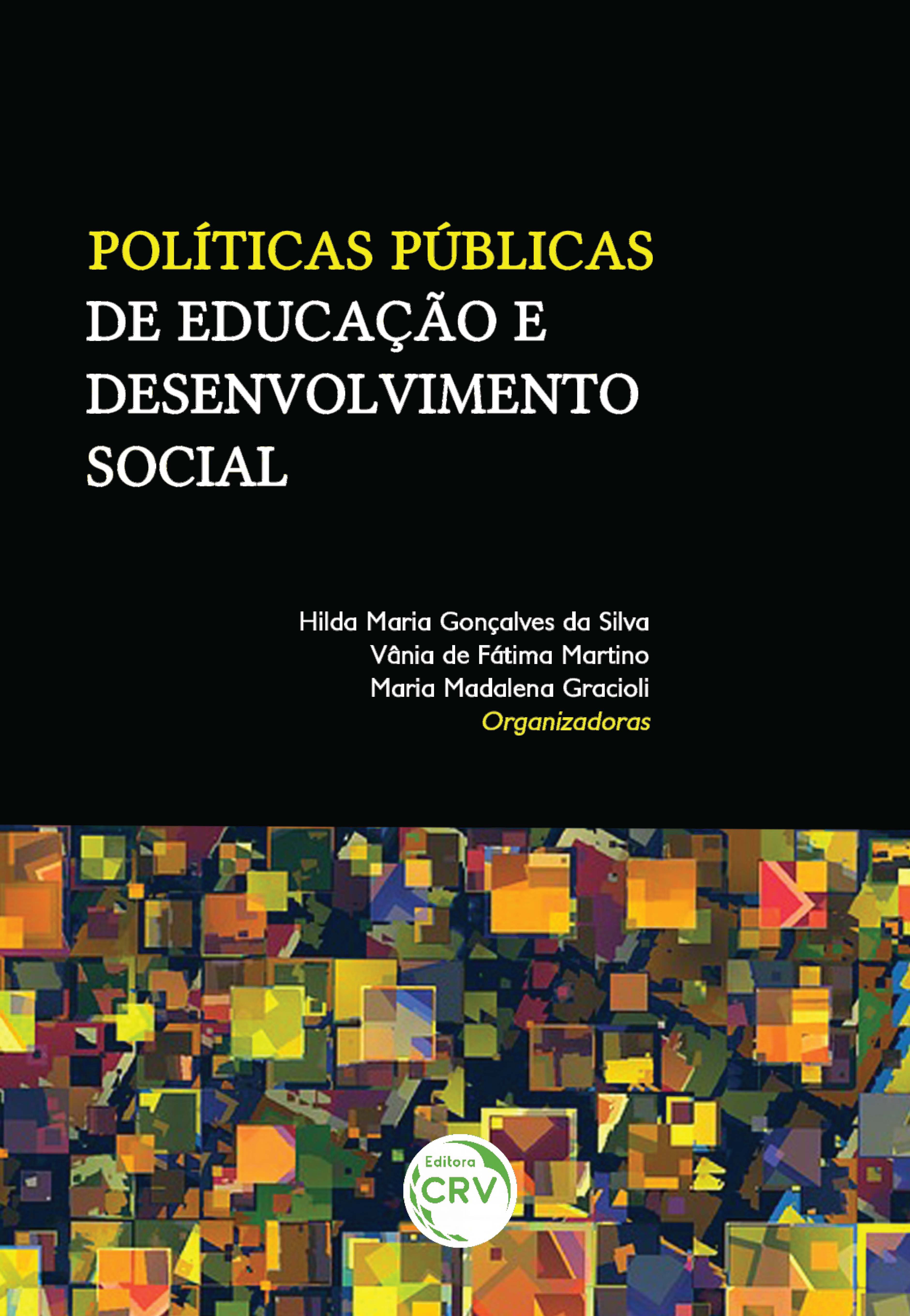 Capa do livro: POLÍTICAS PÚBLICAS DE EDUCAÇÃO E DESENVOLVIMENTO SOCIAL