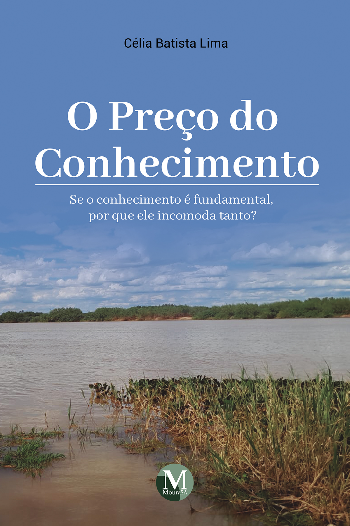 Capa do livro: O preço do conhecimento: <br>Se o conhecimento é fundamental, por que ele incomoda tanto?