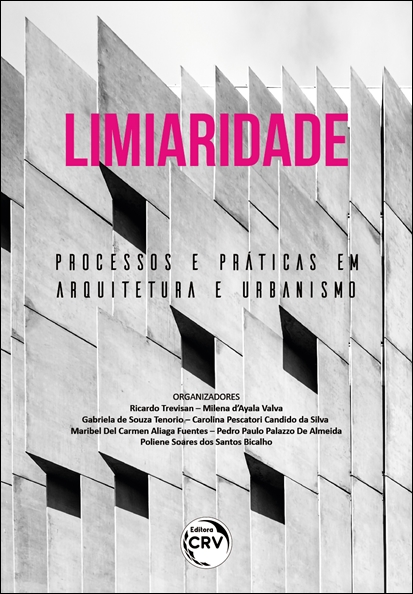 Capa do livro: LIMIARIDADE: <br>processos e práticas em arquitetura e urbanismo