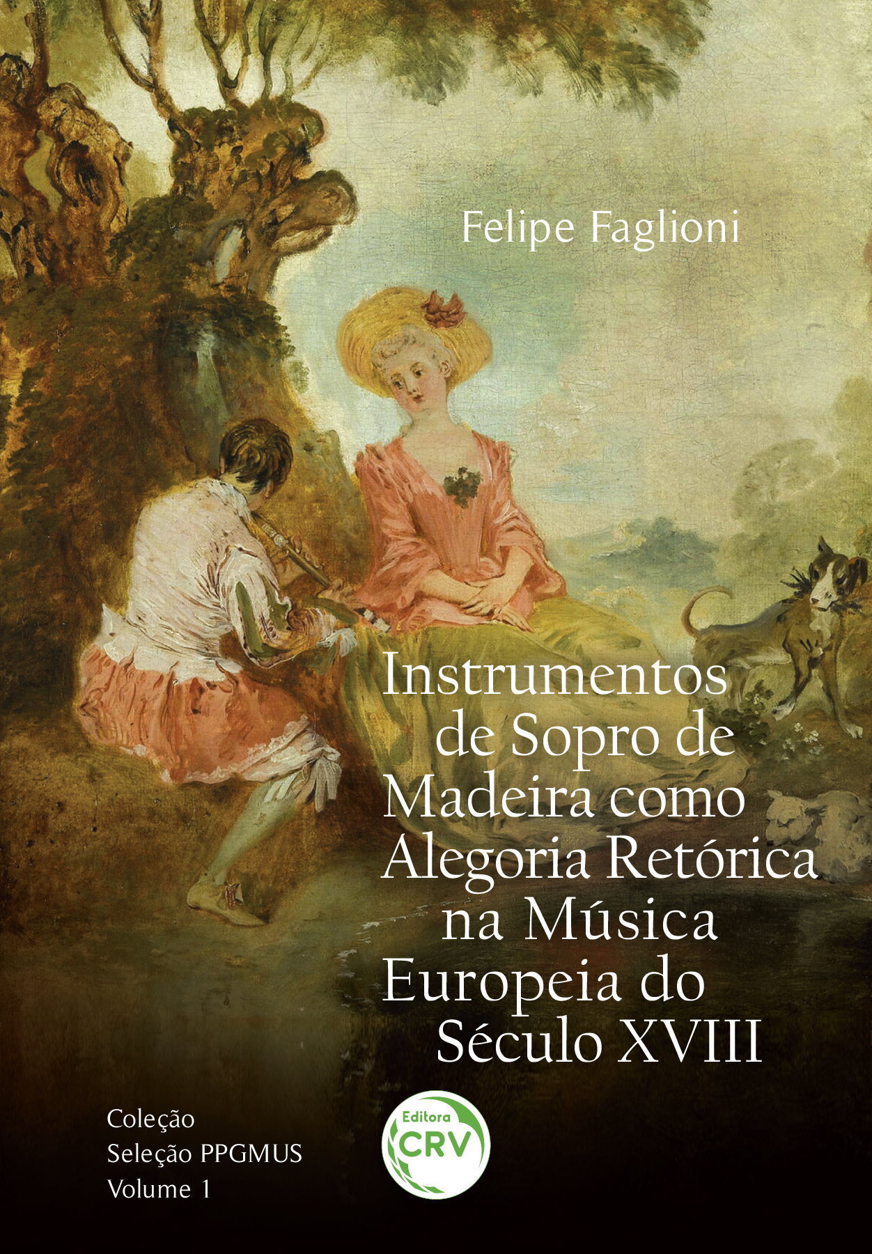 Capa do livro: Instrumentos de sopro de madeira como alegoria retórica na música europeia do século xviii