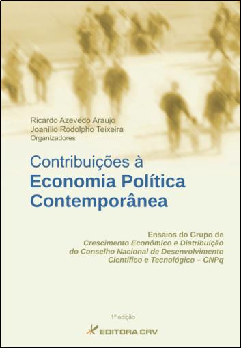 Capa do livro: CONTRIBUIÇÕES À ECONOMIA POLÍTICA CONTEMPORÂNEA:<BR>ensaios do grupo de crescimento e distribuição do conselho nacional de desenvolvimento científico e tecnológico-CNPQ