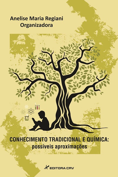 Capa do livro: CONHECIMENTO TRADICIONAL E QUÍMICA:<br>possíveis aproximações 