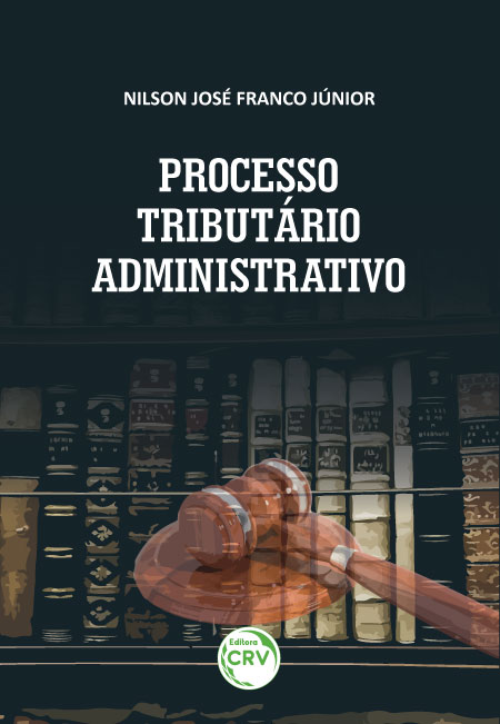 Capa do livro: PROCESSO TRIBUTÁRIO ADMINISTRATIVO <br>Comentários ao Decreto nº 70.235/1972