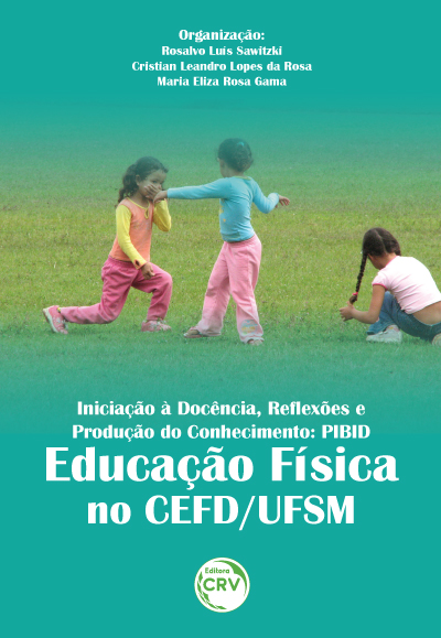 Capa do livro: INICIAÇÃO À DOCÊNCIA, REFLEXÕES E PRODUÇÃO DO CONHECIMENTO:<br>PIBID educação física no CEFD/UFSM