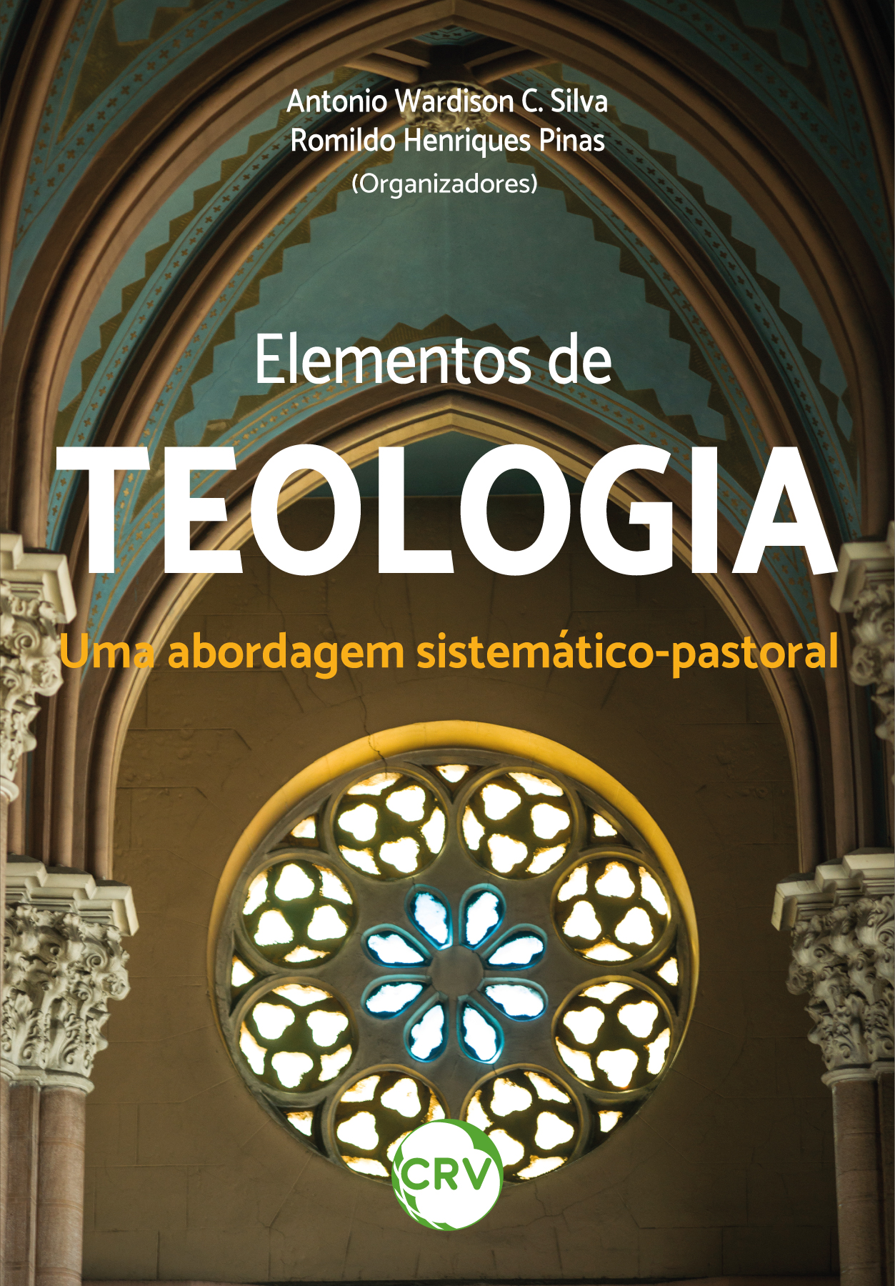 Capa do livro: ELEMENTOS DE TEOLOGIA:<br>Uma abordagem sistemático-pastoral