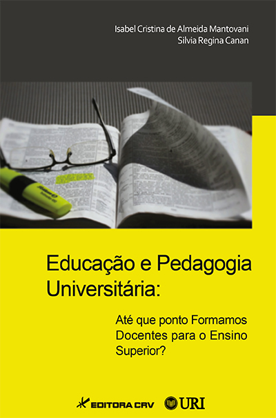 Capa do livro: EDUCAÇÃO E PEDAGOGIA UNIVERSITÁRIA:<br>até que ponto formamos docentes para o ensino superior?