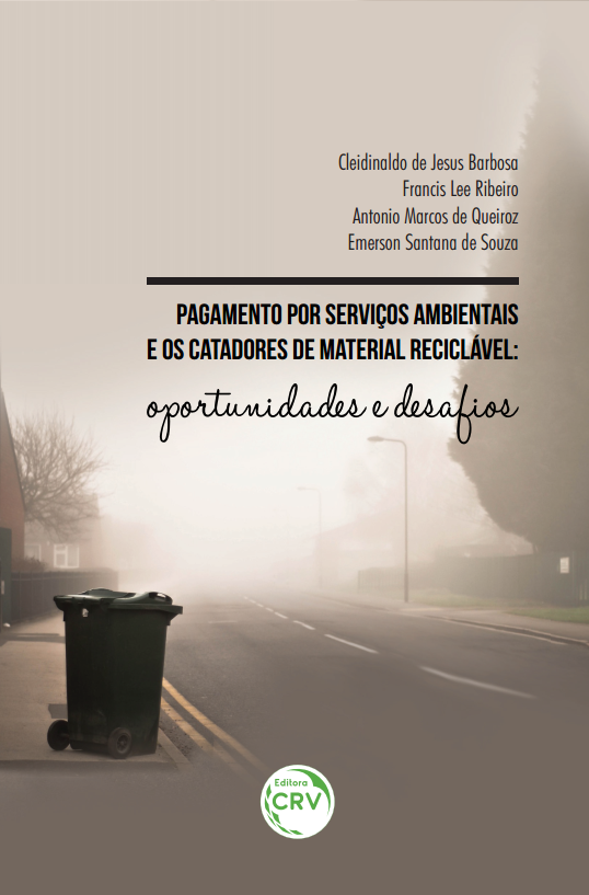 Capa do livro: PAGAMENTO POR SERVIÇOS AMBIENTAIS E OS CATADORES DE MATERIAL RECICLÁVEL:<br>oportunidades e desafos