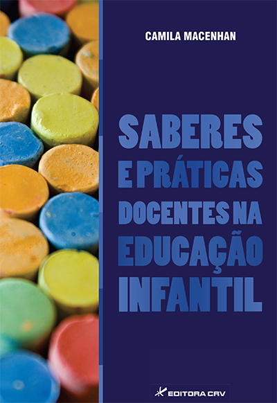 Capa do livro: SABERES E PRÁTICAS DOCENTES NA EDUCAÇÃO INFANTIL
