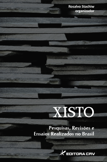 Capa do livro: XISTO:<br>  Pesquisas, Revisões e Ensaios Realizados no Brasil 