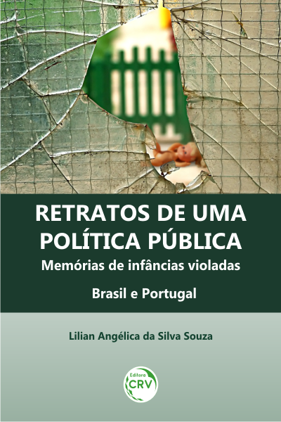Capa do livro: RETRATOS DE UMA POLÍTICA PÚBLICA:<br> Memórias de infâncias violadas Brasil e Portugal