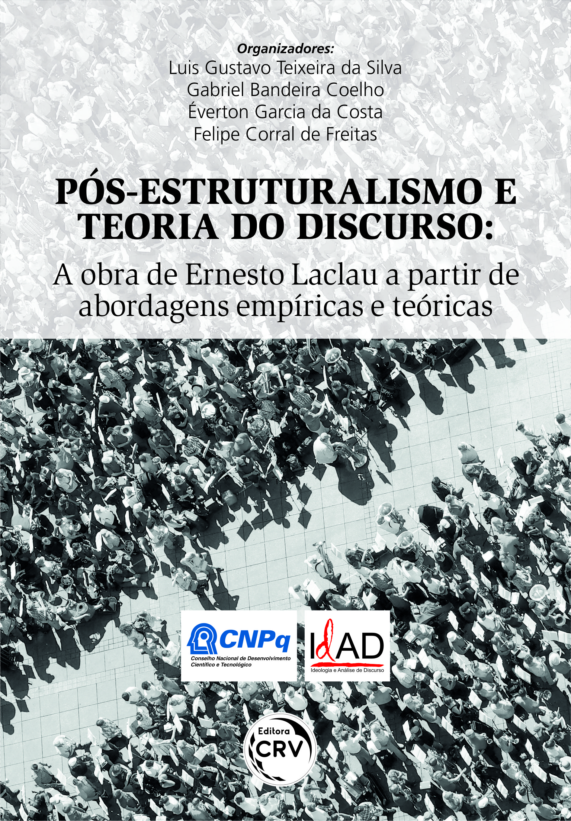 Capa do livro: PÓS-ESTRUTURALISMO E TEORIA DO DISCURSO:<br>a obra de Ernesto Laclau a partir de abordagens empíricas e teóricas