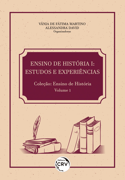 Capa do livro: ENSINO DE HISTÓRIA I:<br> estudos e experiências <br>Coleção: Ensino de História Volume 1