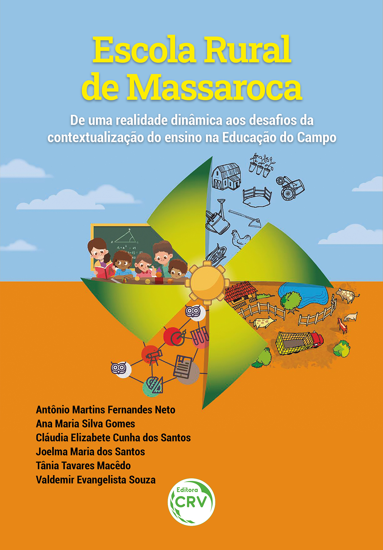 Capa do livro: ESCOLA RURAL DE MASSAROCA:<br> de uma realidade dinâmica aos desafios da contextualização do ensino na Educação do Campo