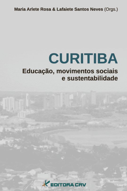 Capa do livro: CURITIBA<br>Educação, Movimentos Sociais e Sustentabilidade