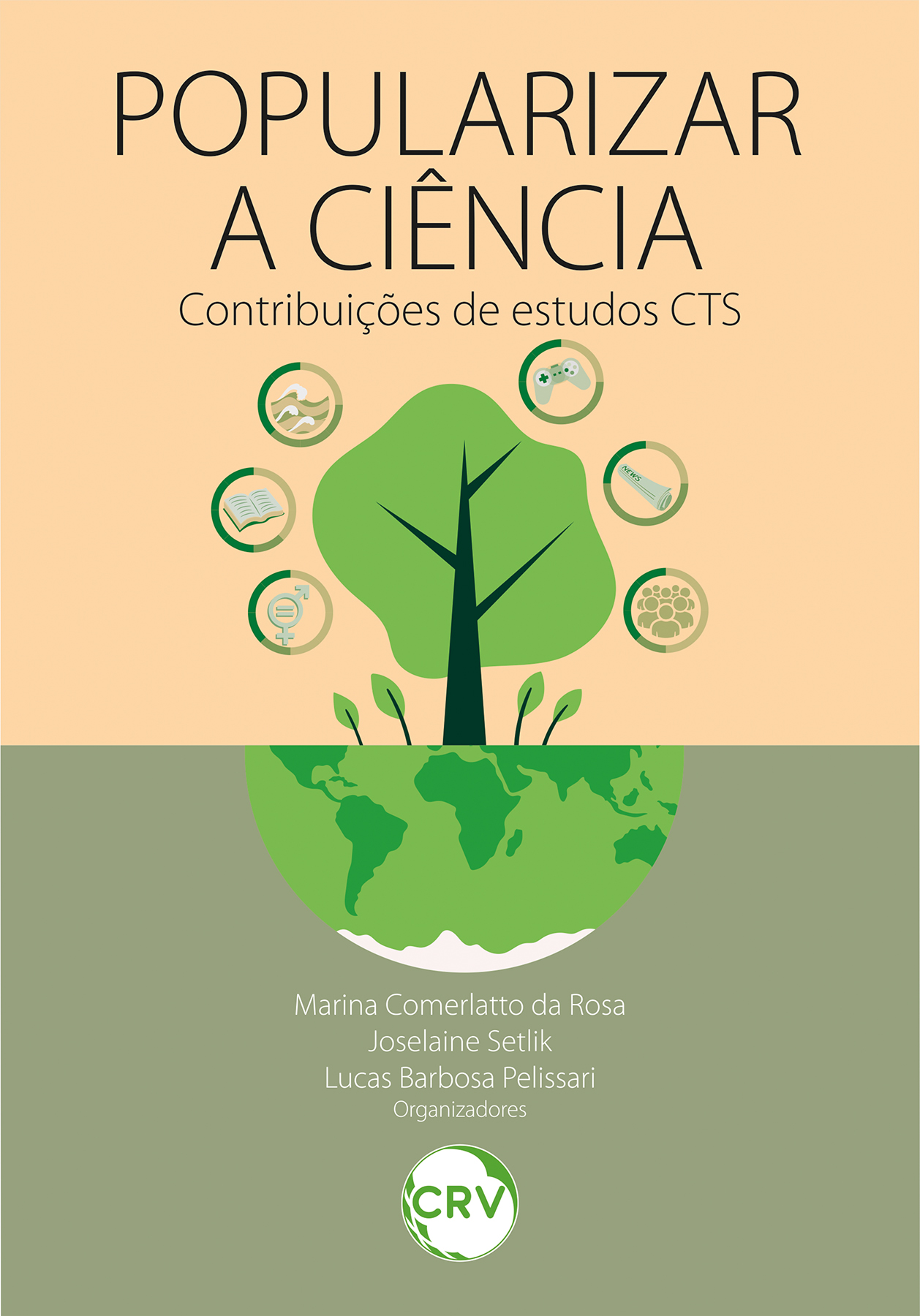 Capa do livro: Popularizar a ciência: <BR>Contribuições de estudos CTS