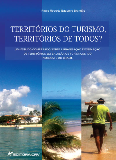 Capa do livro: TERRITÓRIOS DO TURISMO, TERRITÓRIOS DE TODOS?
