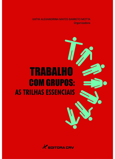 Capa do livro: TRABALHO COM GRUPOS:<br>as trilhas essenciais