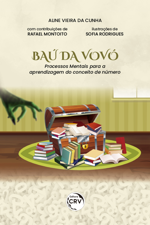 Capa do livro: O BAÚ DA VOVÓ: <br>Processos Mentais para a aprendizagem do conceito de número