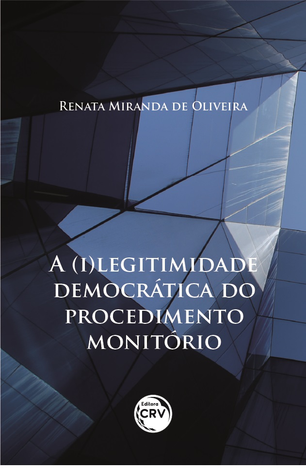 Capa do livro: A (I)LEGITIMIDADE DEMOCRÁTICA DO PROCEDIMENTO MONITÓRIO