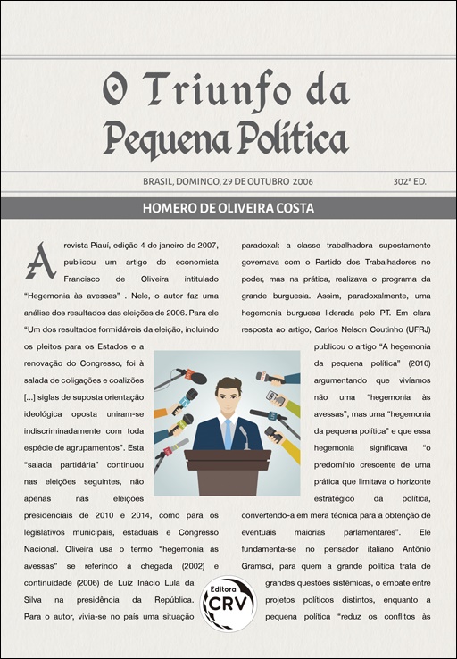 Capa do livro: O TRIUNFO DA PEQUENA POLÍTICA