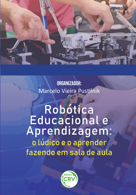 Capa do livro: ROBÓTICA EDUCACIONAL E APRENDIZAGEM: <br>o lúdico e o aprender fazendo em sala de aula