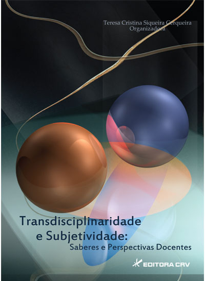 Capa do livro: TRANSDISCIPLINARIDADE E SUBJETIVIDADE:<br>saberes e perspectivas docentes