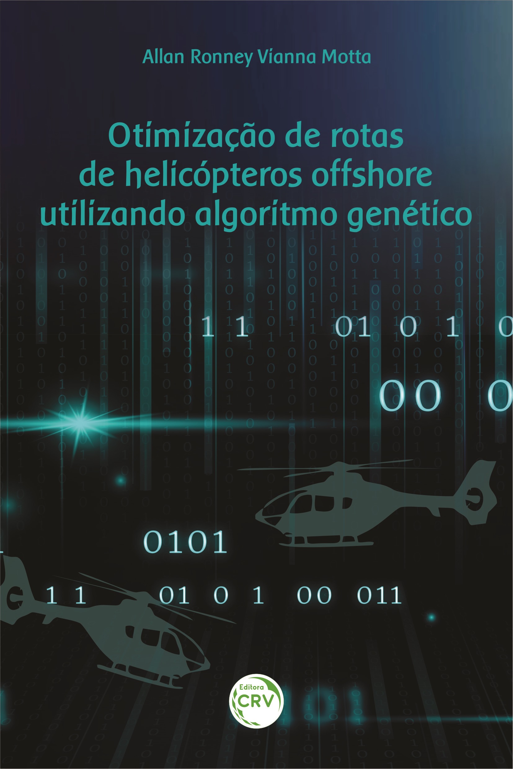 Capa do livro: OTIMIZAÇÃO DE ROTAS DE HELICÓPTEROS OFFSHORE UTILIZANDO ALGORITMO GENÉTICO