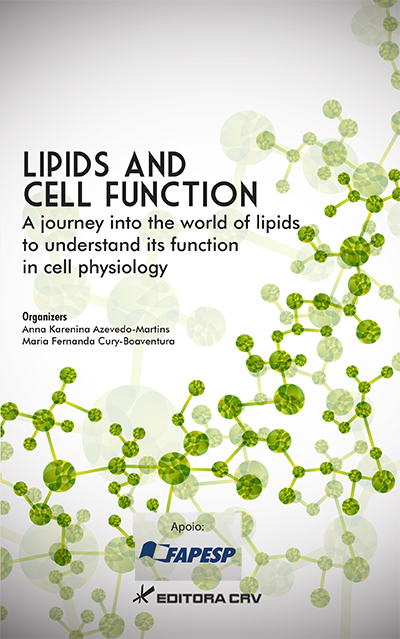 Capa do livro: LIPIDS AND CELL FUNCTION:<BR> a journey into the world of lipids to understand its function in cell physiology