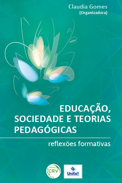 Capa do livro: EDUCAÇÃO, SOCIEDADE E TEORIAS PEDAGÓGICAS:<br>reflexões formativas