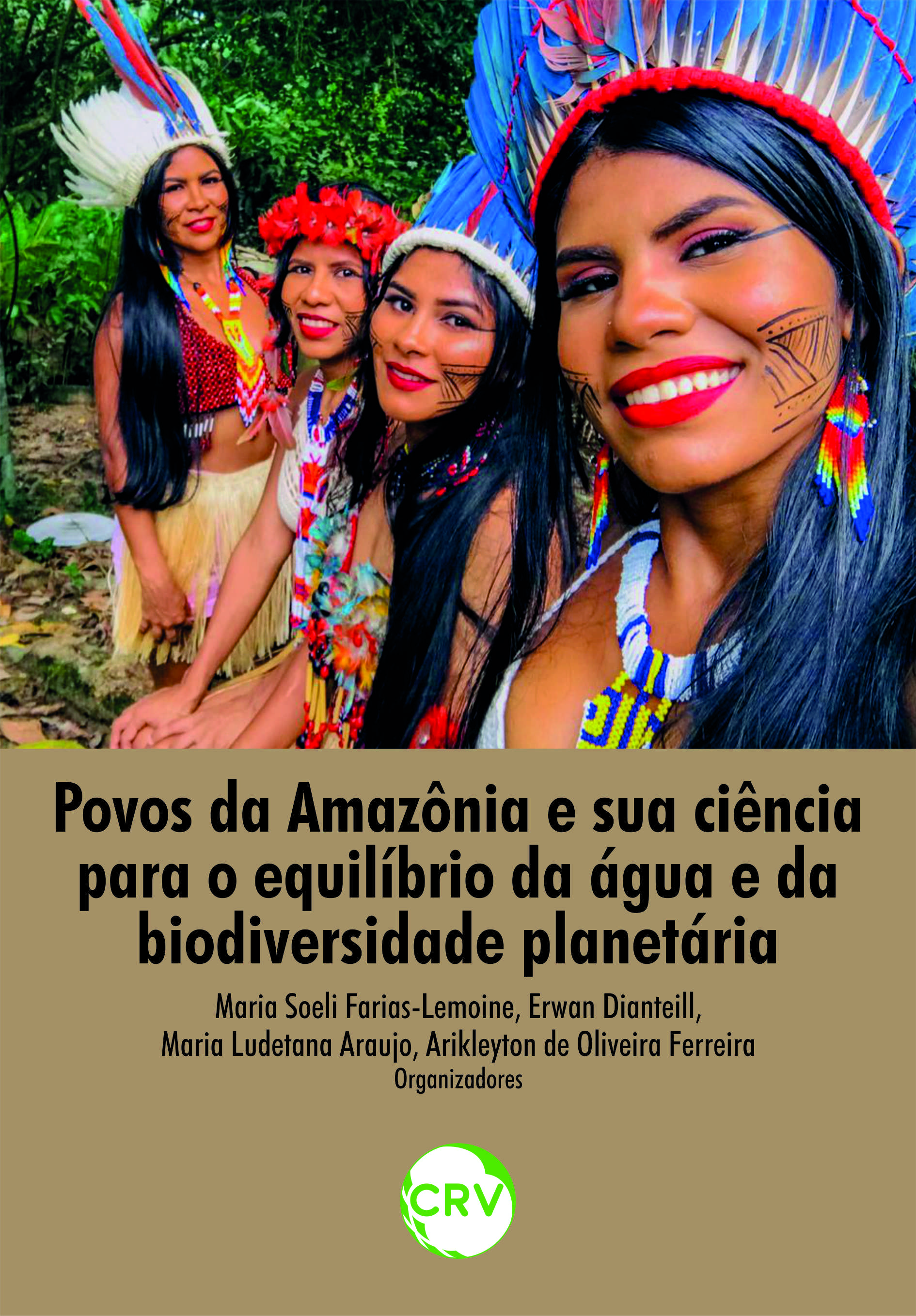 Capa do livro: Povos da Amazônia e sua ciência para o equilíbrio da água e da biodiversidade planetária