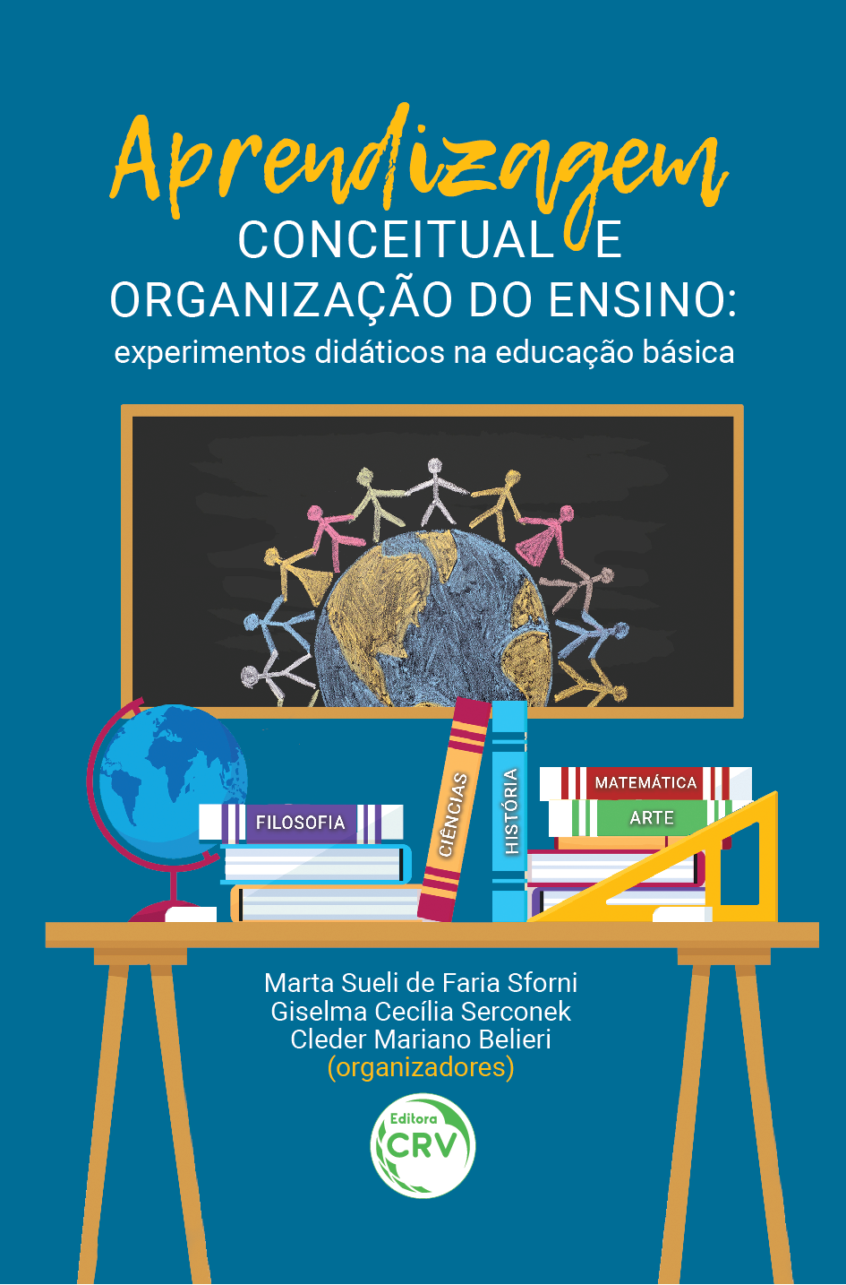 Capa do livro: APRENDIZAGEM CONCEITUAL E ORGANIZAÇÃO DO ENSINO: <br>experimentos didáticos na educação básica
