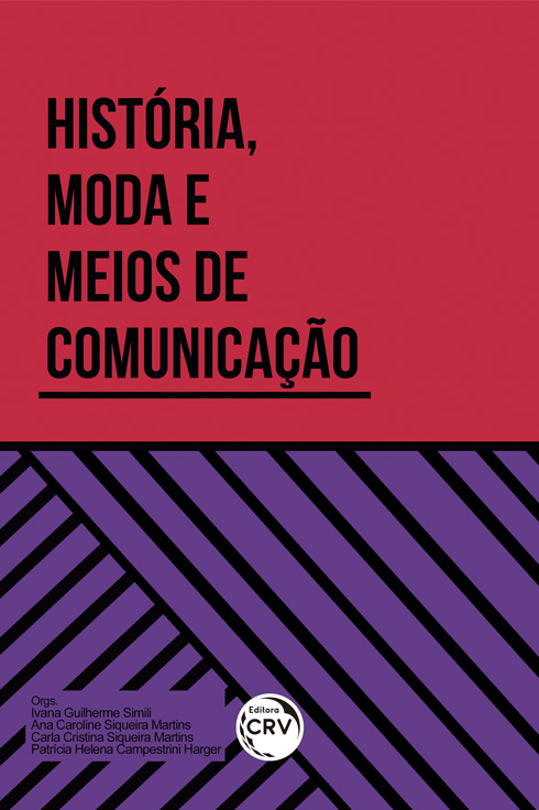 Capa do livro: HISTÓRIA, MODA E MEIOS DE COMUNICAÇÃO